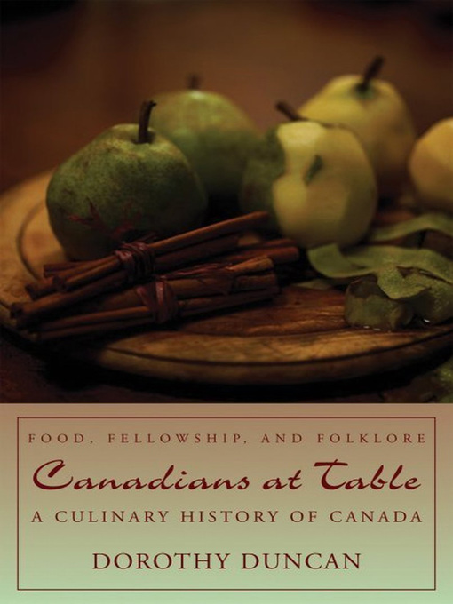 Title details for Canadians at Table by Dorothy Duncan - Available